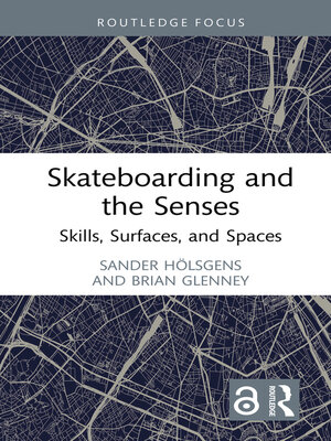 cover image of Skateboarding and the Senses